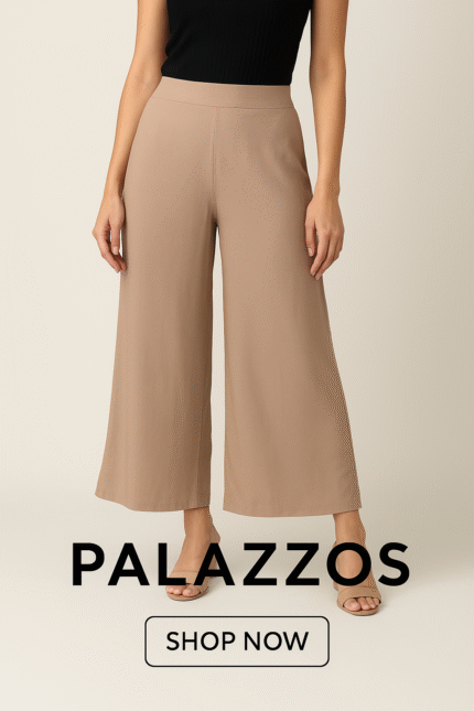 Bottom Wear – Palazzos